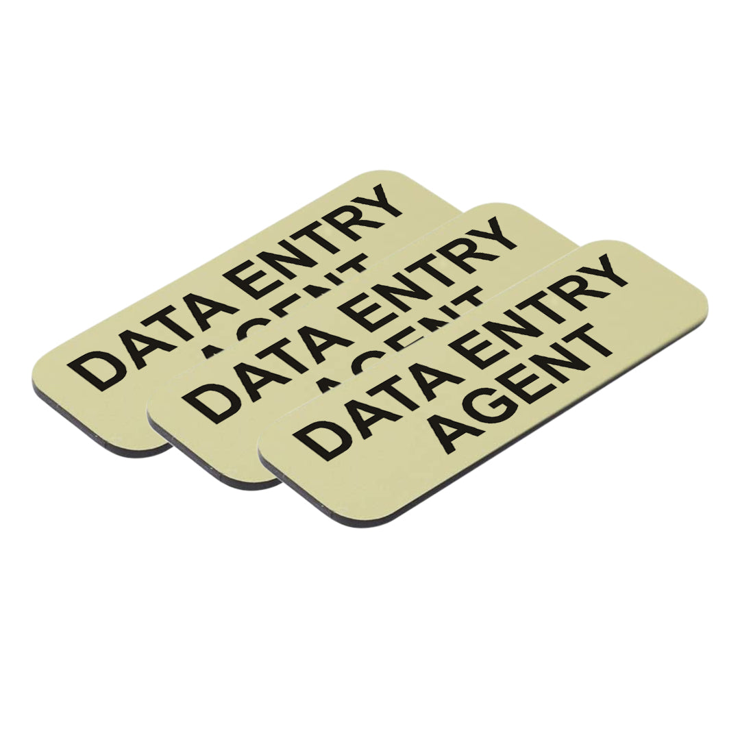 Data Entry Agent 1 x 3" Name Tag/Badge, (3 Pack)