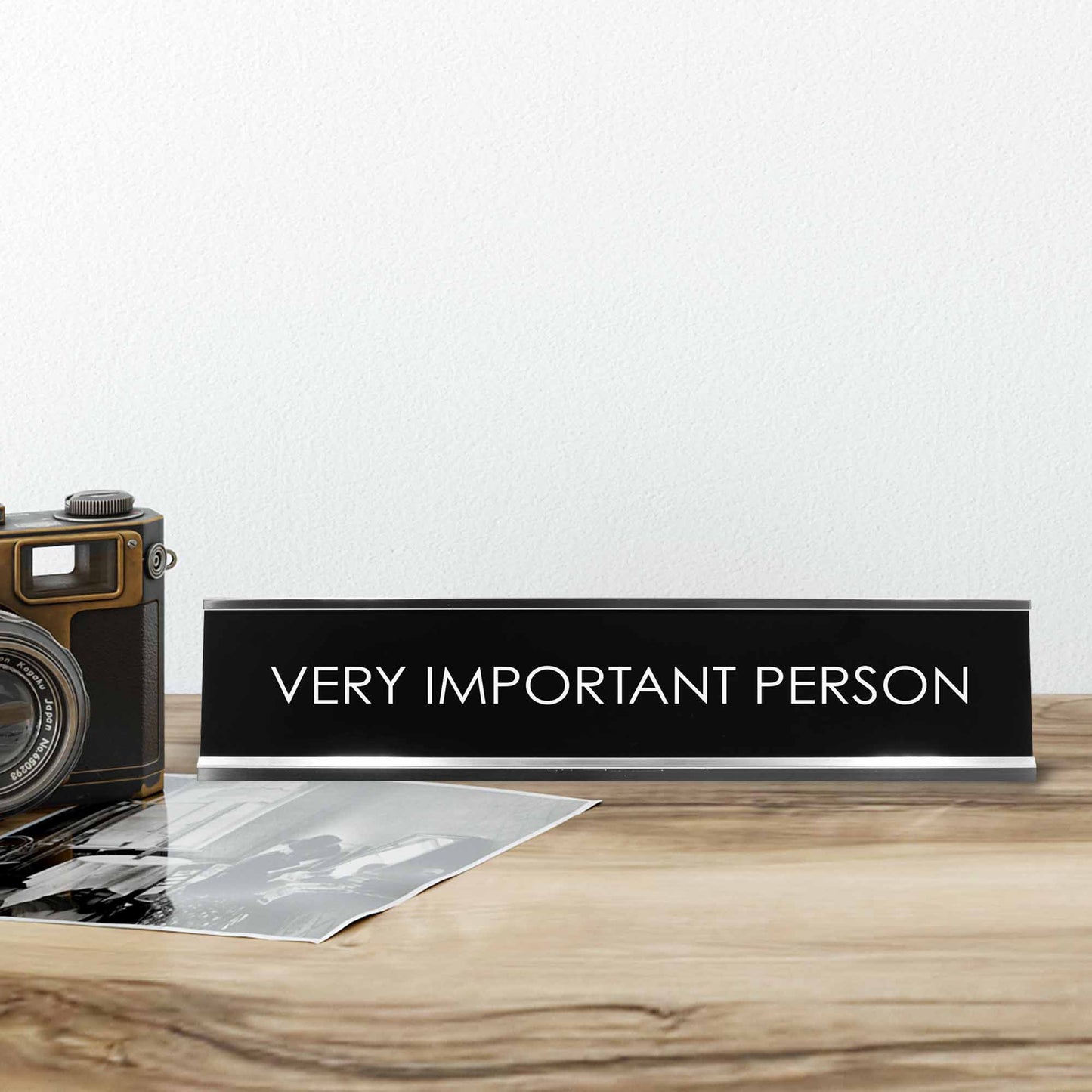 “VERY IMPORTANT PERSON” Novelty Desk Sign (2" x 10") – Funny Office Desk Decor – VIP Nameplate