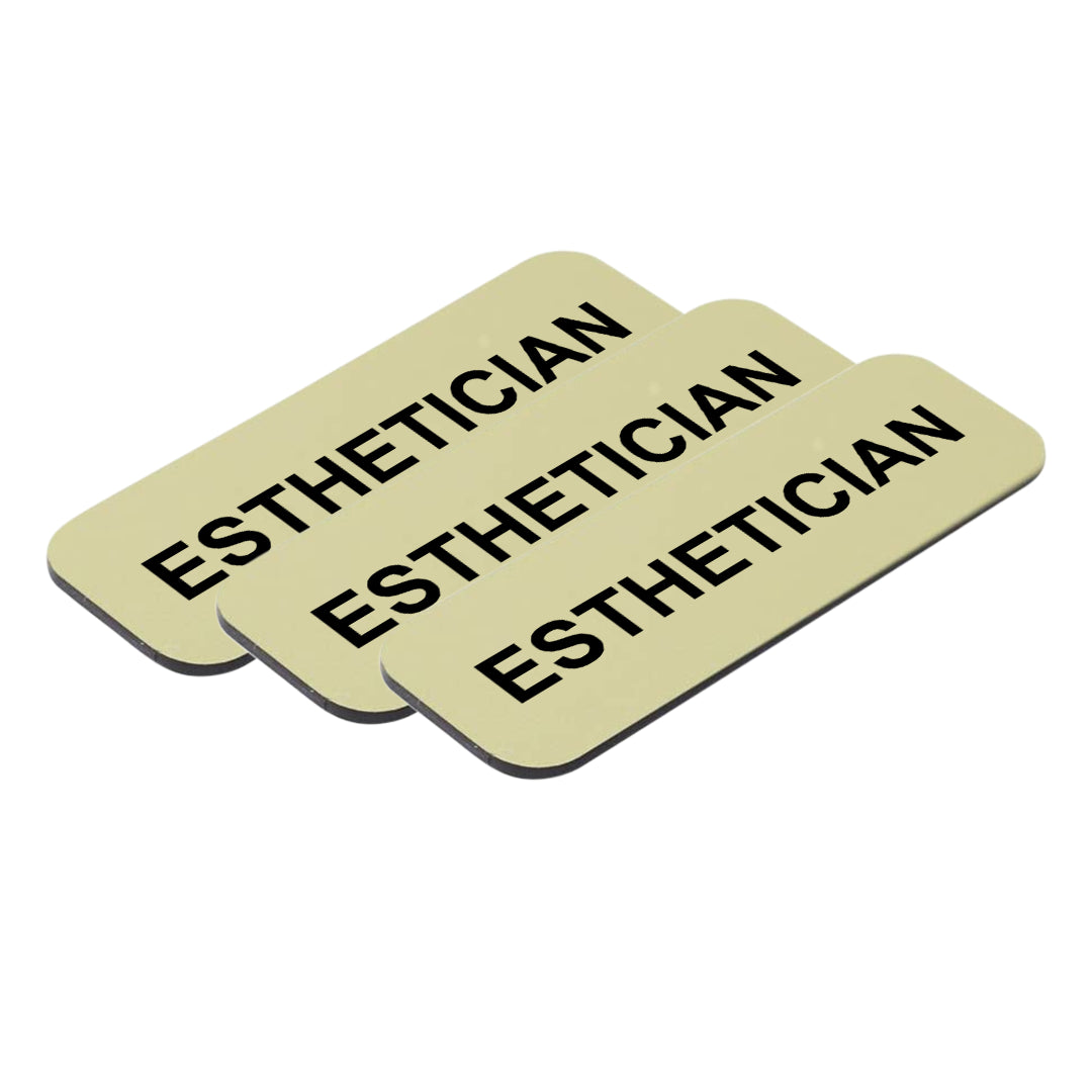 Esthetician 1 x 3" Name Tag/Badge, (3 Pack)
