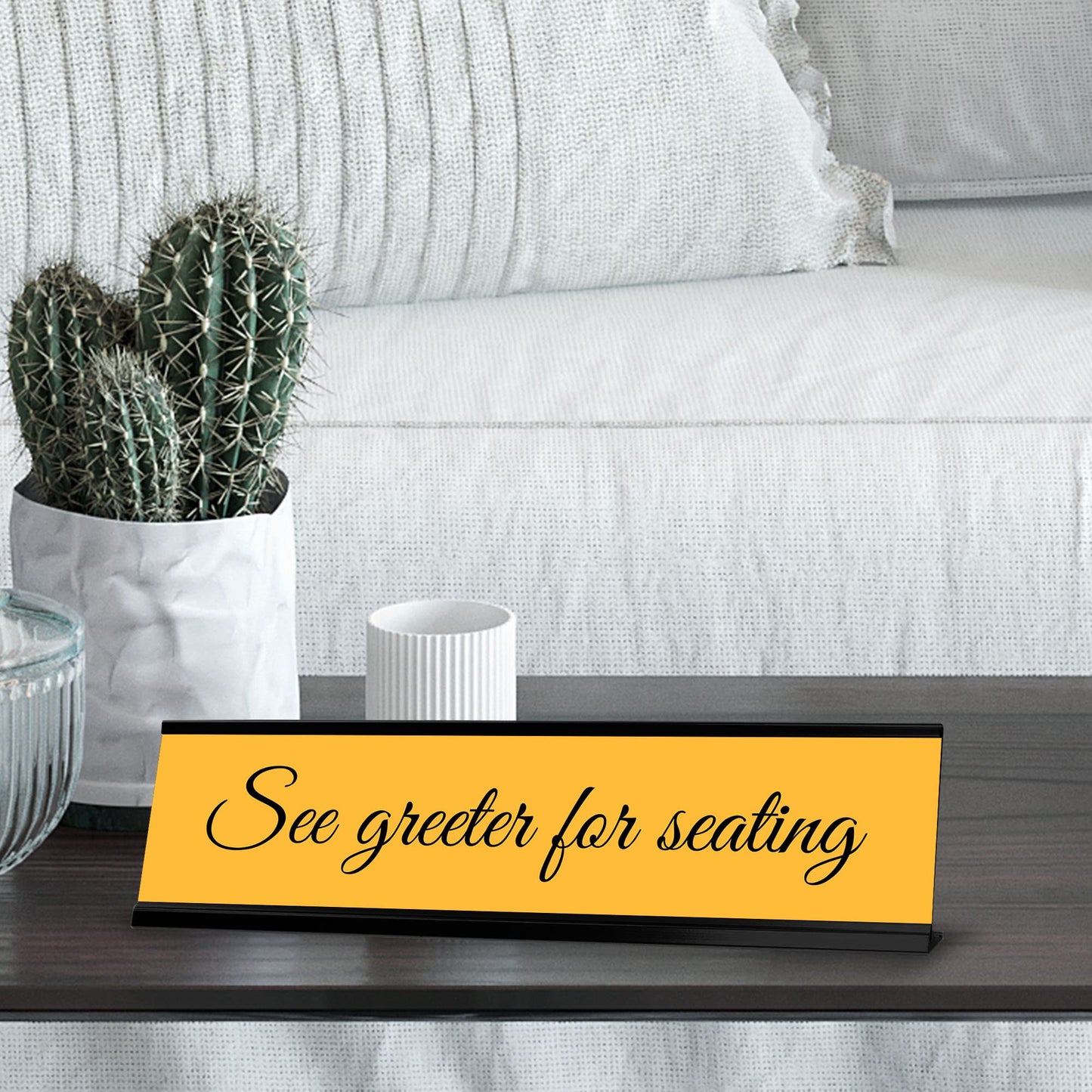 See Greeter For Seating, Black Frame, Desk Sign (2x8")
