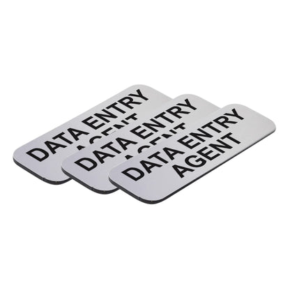 Data Entry Agent 1 x 3" Name Tag/Badge, (3 Pack)