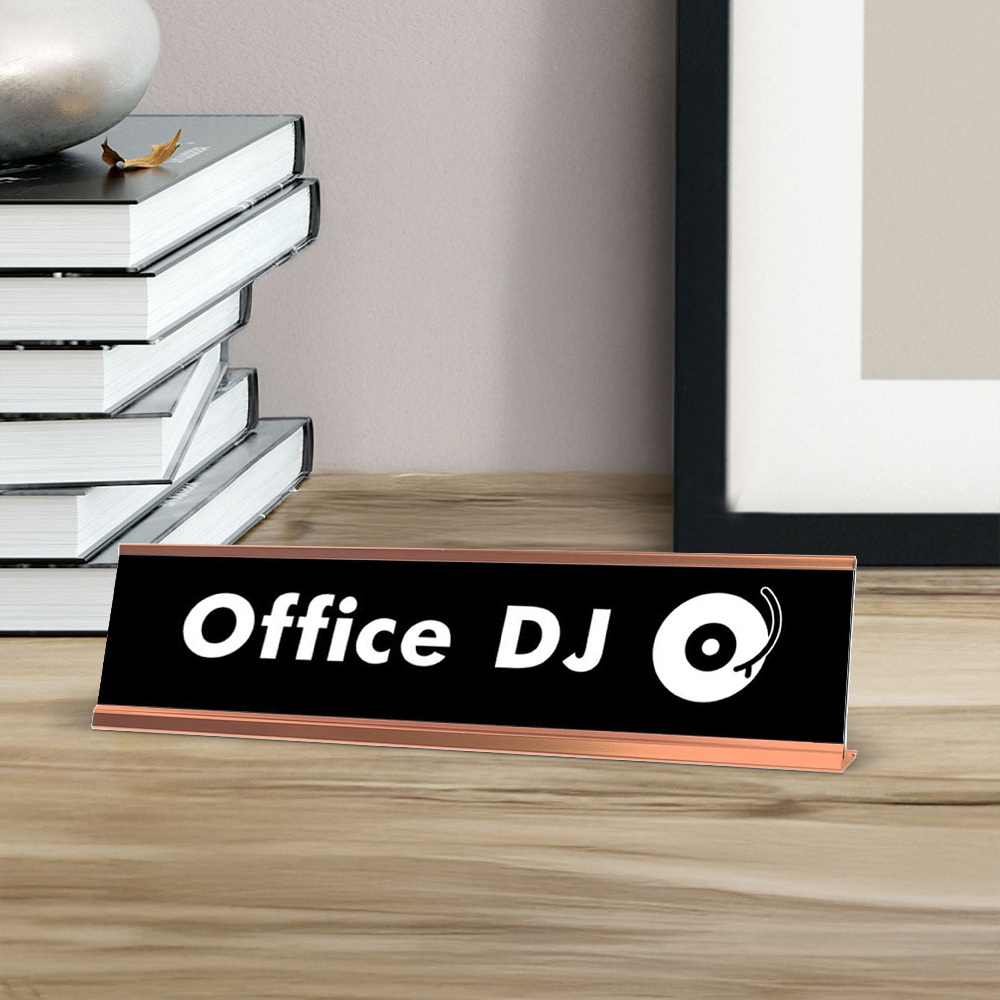 Office DJ Desk Sign, novelty nameplate (2 x 8")