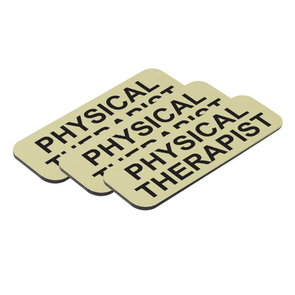 Brushed Gold Physical Therapist 1 x 3" Name Tag, (3 Pack)