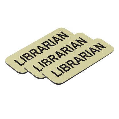 Brushed Gold Librarian 1 x 3" Name Tag (3 Pack)