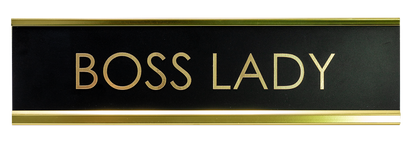 Boss Lady Novelty Desk Sign
