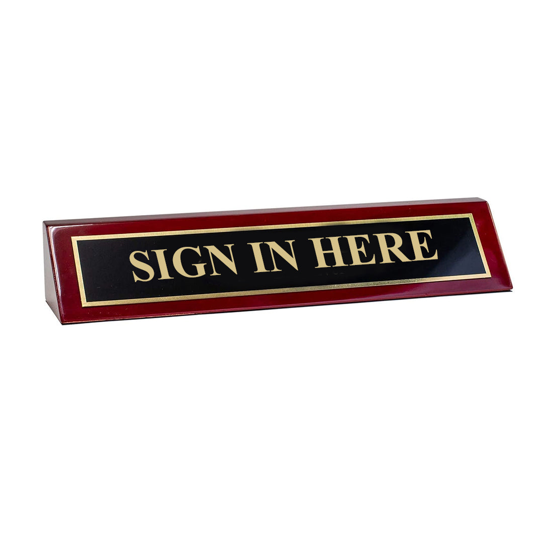 Piano Finished Rosewood Standard Engraved Desk Name Plate 'Sign In Here', 2" x 8", Black/Gold Plate - Office Desk Sign