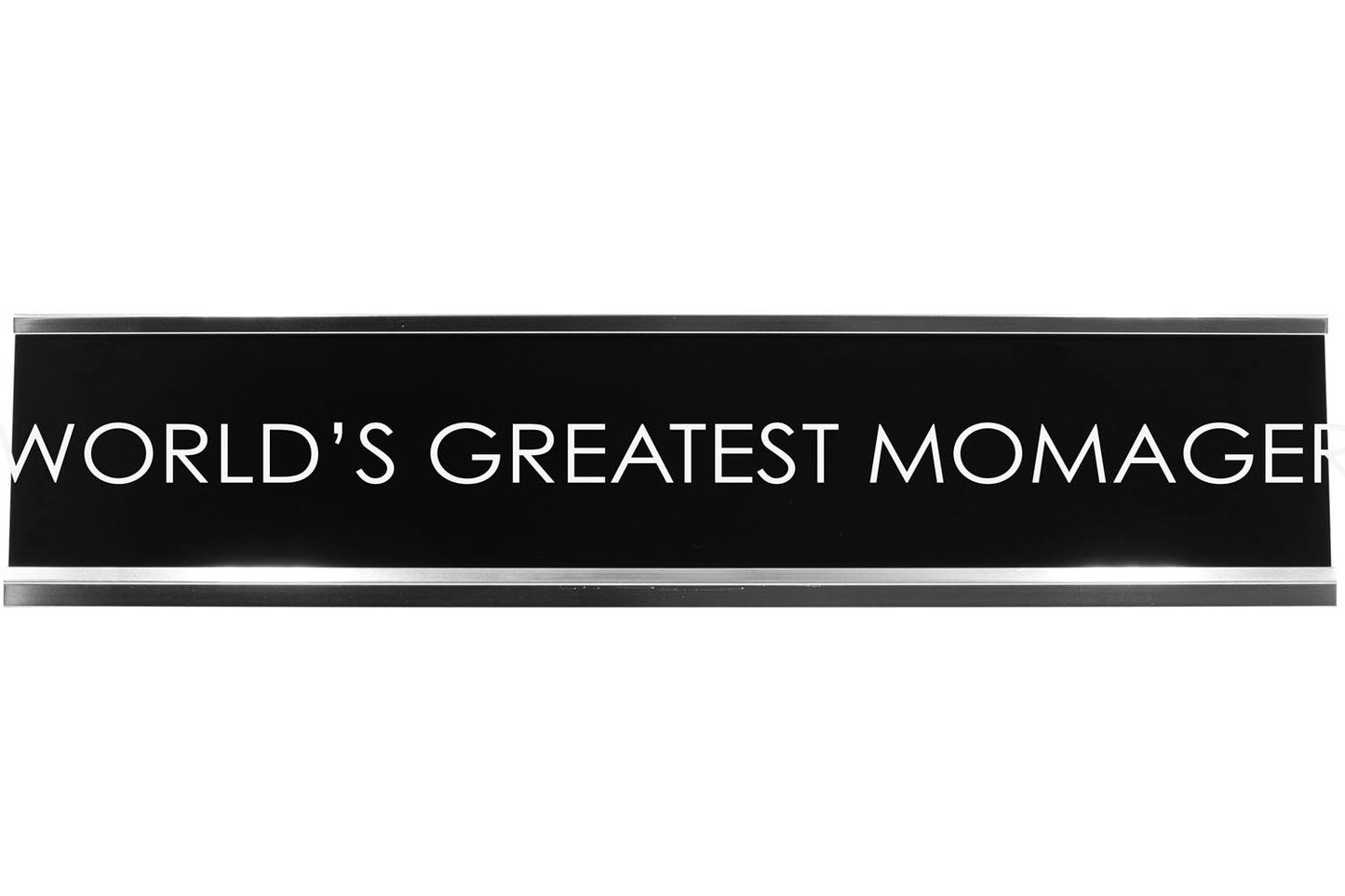 World's Greatest Momager Novelty Desk Sign