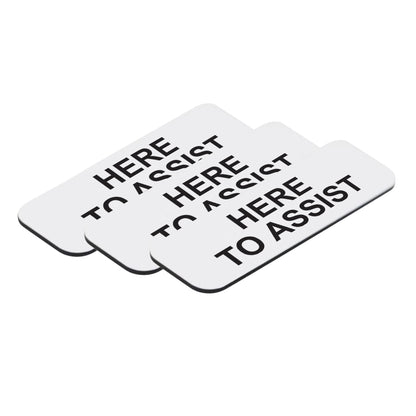 White Here to Assist 1 x 3" Name Tag (3 Pack)