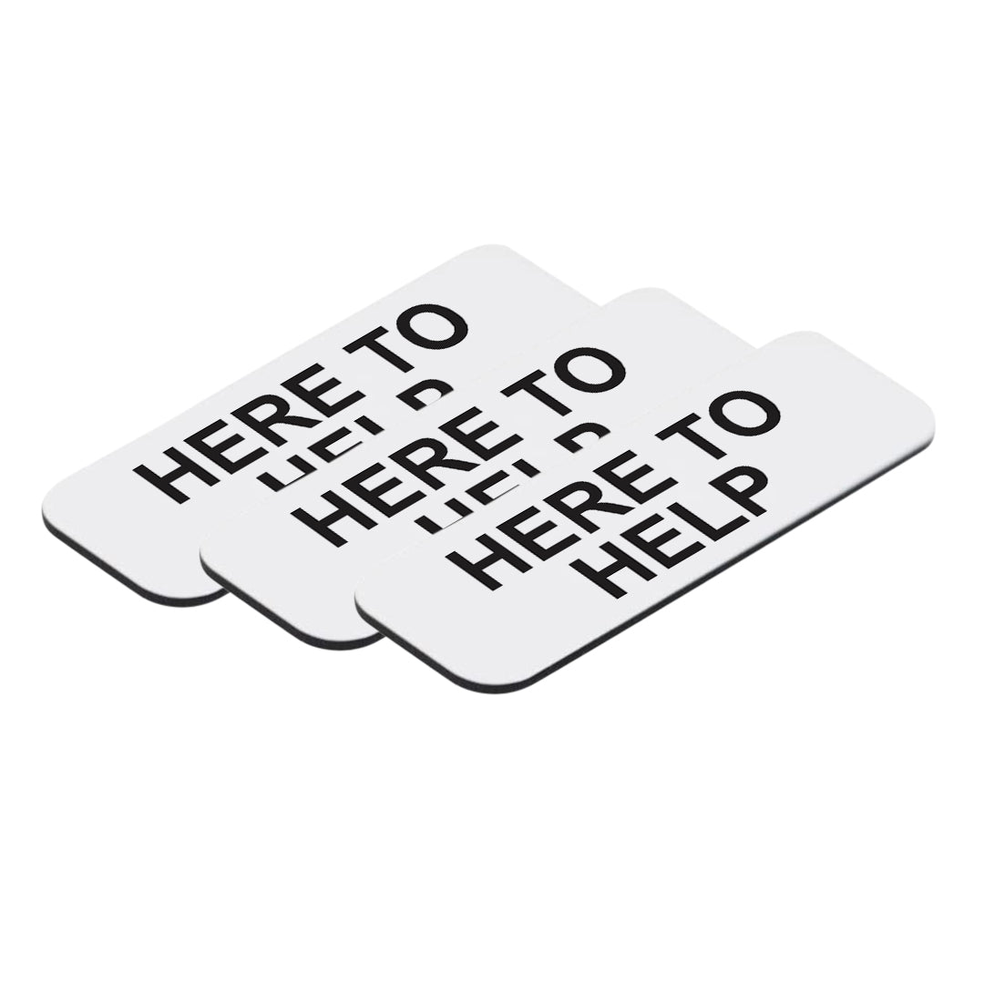 White Here To Help 1 x 3" Name Tag, (3 Pack)