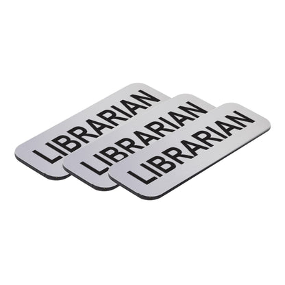 Brushed Silver Librarian 1 x 3" Name Tag (3 Pack)
